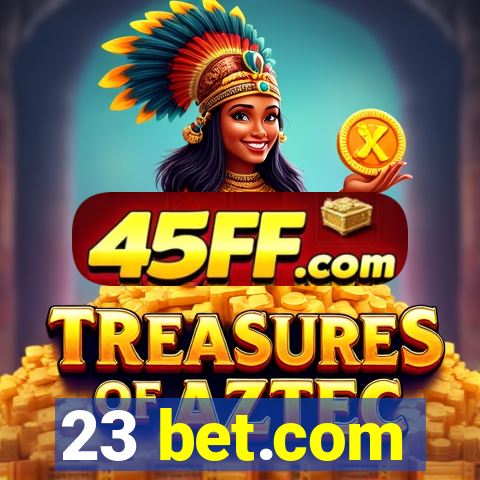 23 bet.com